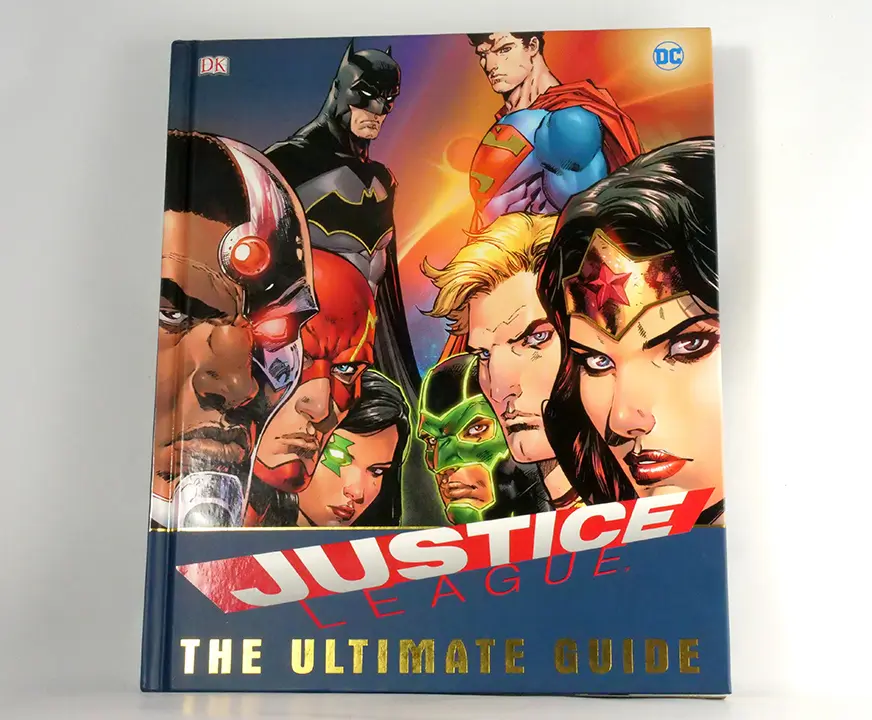 DC Comics Justice League The Ultimate Guide